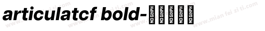 articulatcf bold字体转换